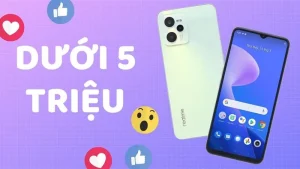 Smartphone dưới 5 triệu